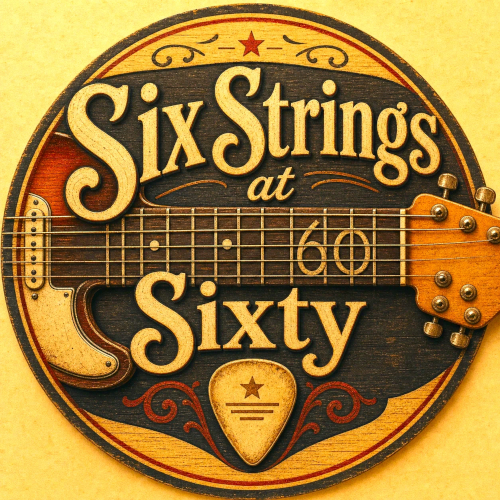 #sixstringsatsixty